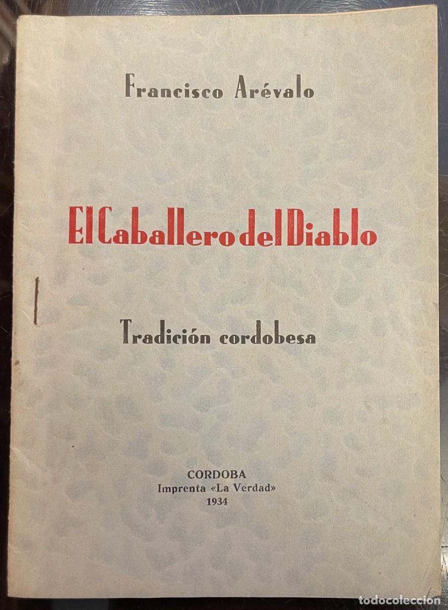 Antiquarische B&uuml;cher: El Caballero Del Diablo. Tradici&oacute;n Cordobesa