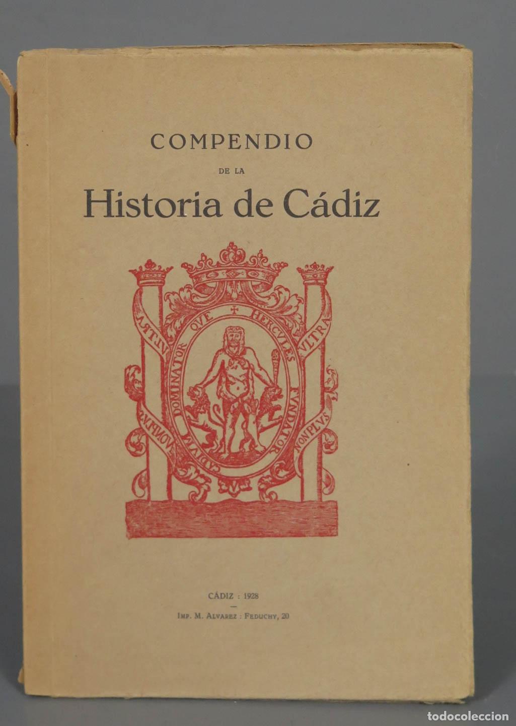 Libros antiguos: Compendio de la Historia de C&aacute;diz Quintero Atauri 1928 - Foto 1