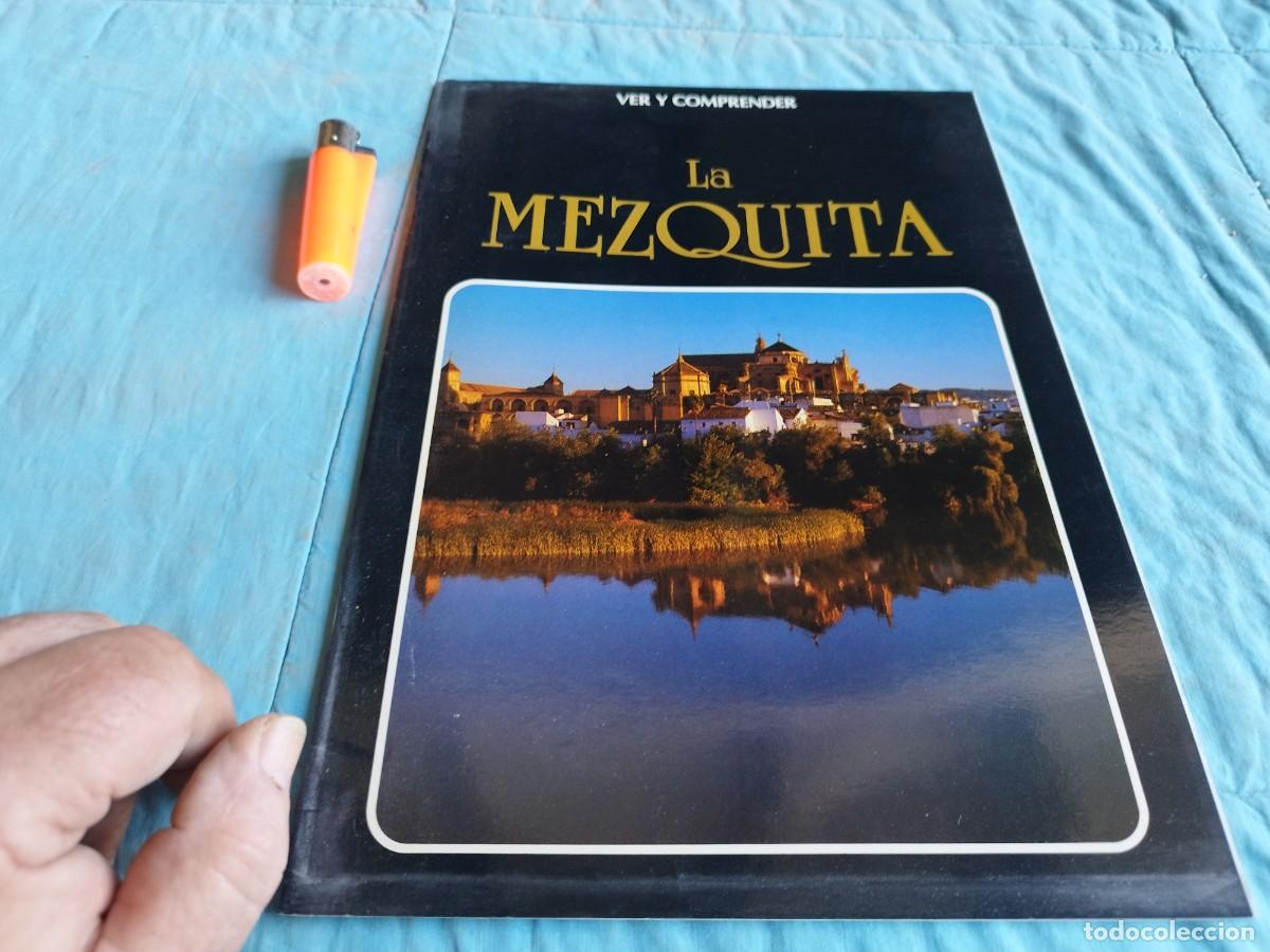 Libros antiguos: LA MEZQUITA / VER Y COMPRENDER / GV 87 - Foto 2