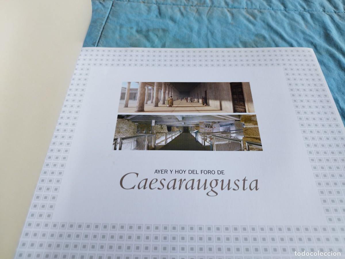 Libros antiguos: AYER Y HOY DEL FORO DE CAESARAUGUSTA / ARAGON / GV 87 - Foto 4