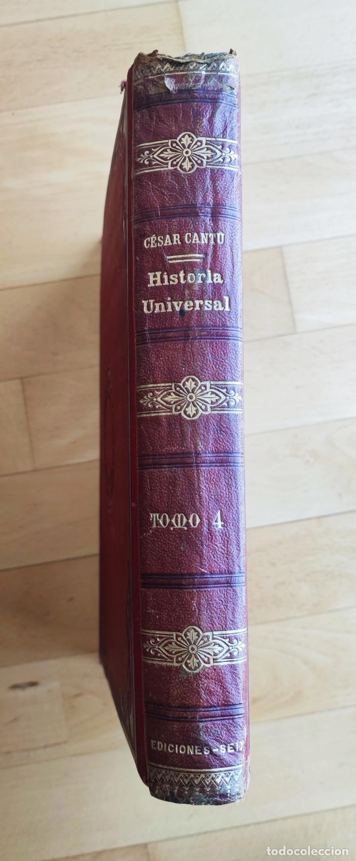 Libros antiguos: HISTORIA UNIVERSAL (TOMO IV) - C&eacute;sar Cant&uacute; - Foto 3