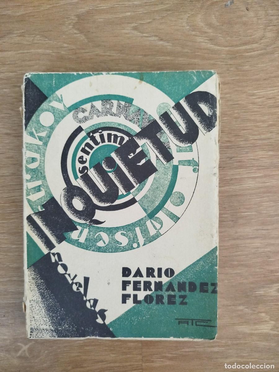 Old books: Inquietud. Dar&iacute;o Fern&aacute;ndez Fl&oacute;rez 1931