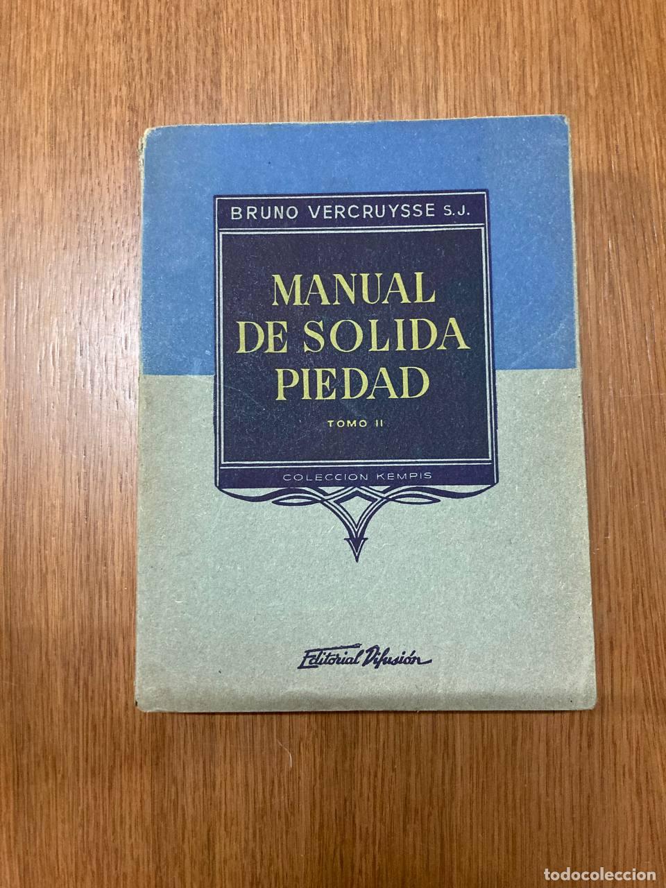 Libros antiguos: Manual de s&oacute;lida piedad. Tomo segundo - Foto 1