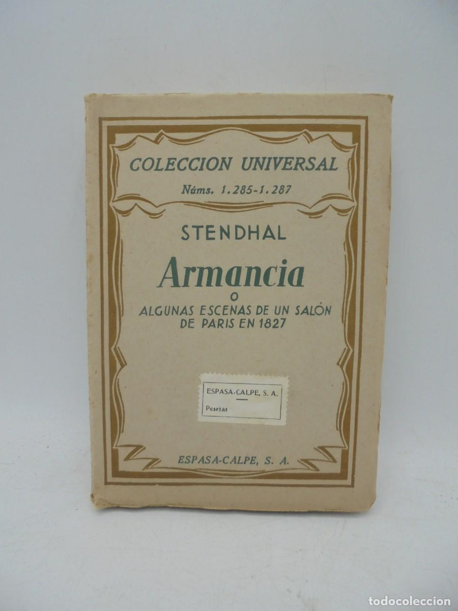 Libros antiguos: ARMANCIA. STENDHAL. ESPASA-CALPE. 1933. PAGS : 284. - Foto 1