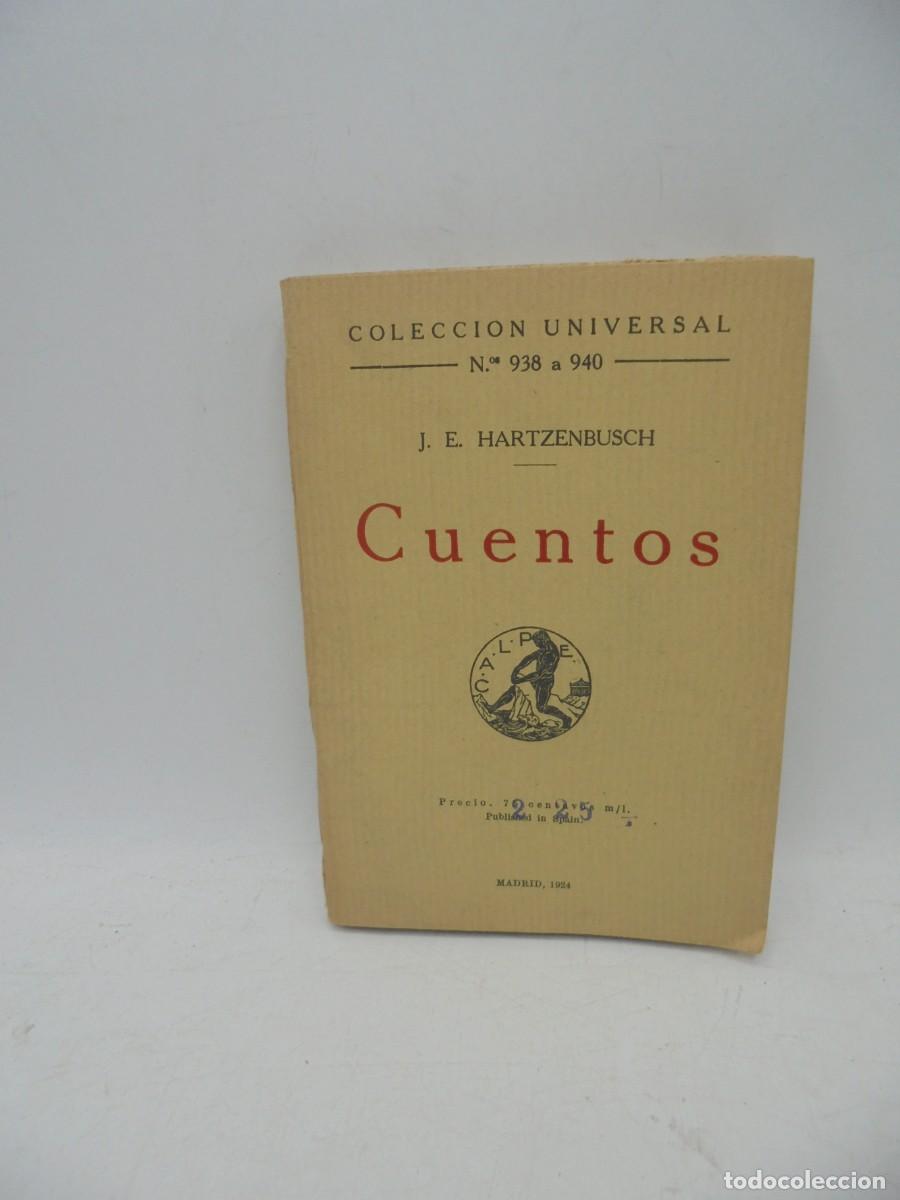 Libros antiguos: CUENTOS. J. E. HARTZENBUSCH. ESPASA-CALPE. 1924. PAGS : 228. - Foto 1