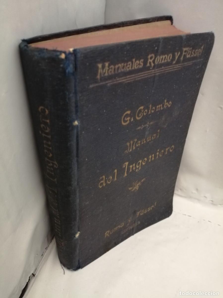 Libros antiguos: G. Colombo: Manual del Ingeniero (Edici&oacute;n 1901) - Foto 4