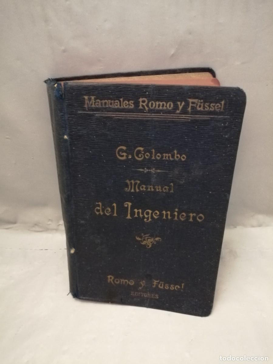 Libros antiguos: G. Colombo: Manual del Ingeniero (Edici&oacute;n 1901) - Foto 1