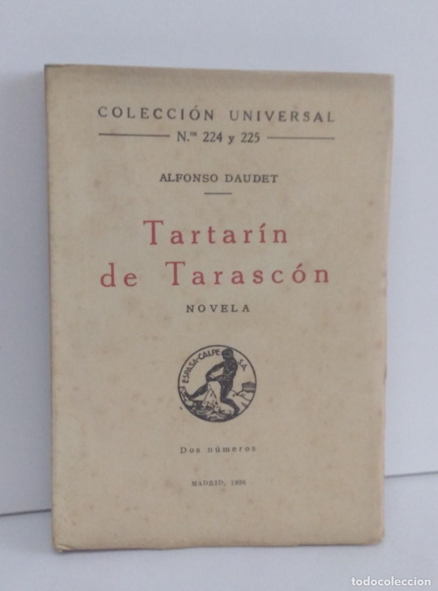 Libros antiguos: Tartar&iacute;n de Tarasc&oacute;n Daudet, A. Espasa Calpe. 1920 - Foto 1