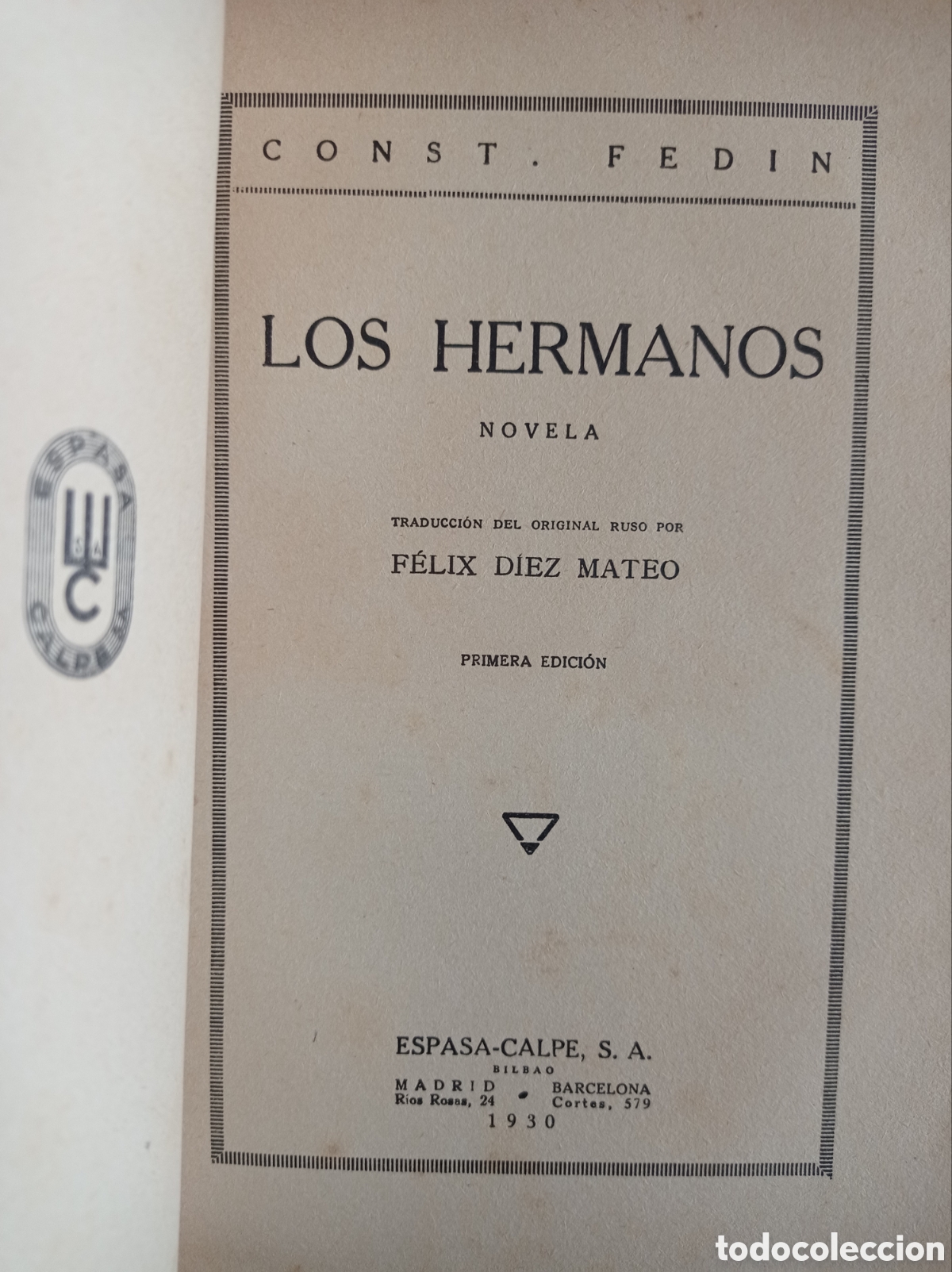 Libros antiguos: LOS HERMANOS. CONSTANTIN FEDIN. 1930 - Foto 3