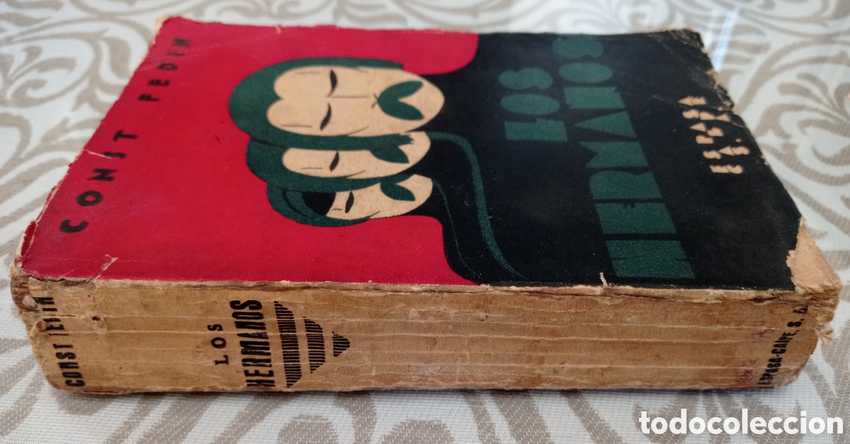 Libros antiguos: LOS HERMANOS. CONSTANTIN FEDIN. 1930 - Foto 6