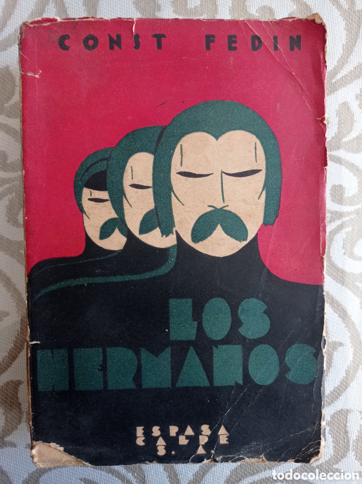 Libros antiguos: LOS HERMANOS. CONSTANTIN FEDIN. 1930 - Foto 1