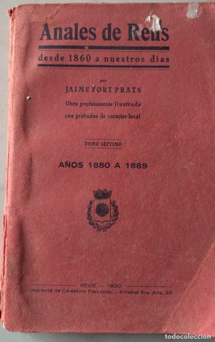 Libros antiguos: ANALES DE REUS (Jaume Fort Prats) - Foto 1