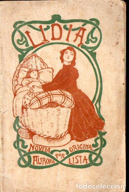 Libros antiguos: AURORA LISTA : LIDIA (TIP. CAT&Oacute;LICA, 1901) - Foto 1