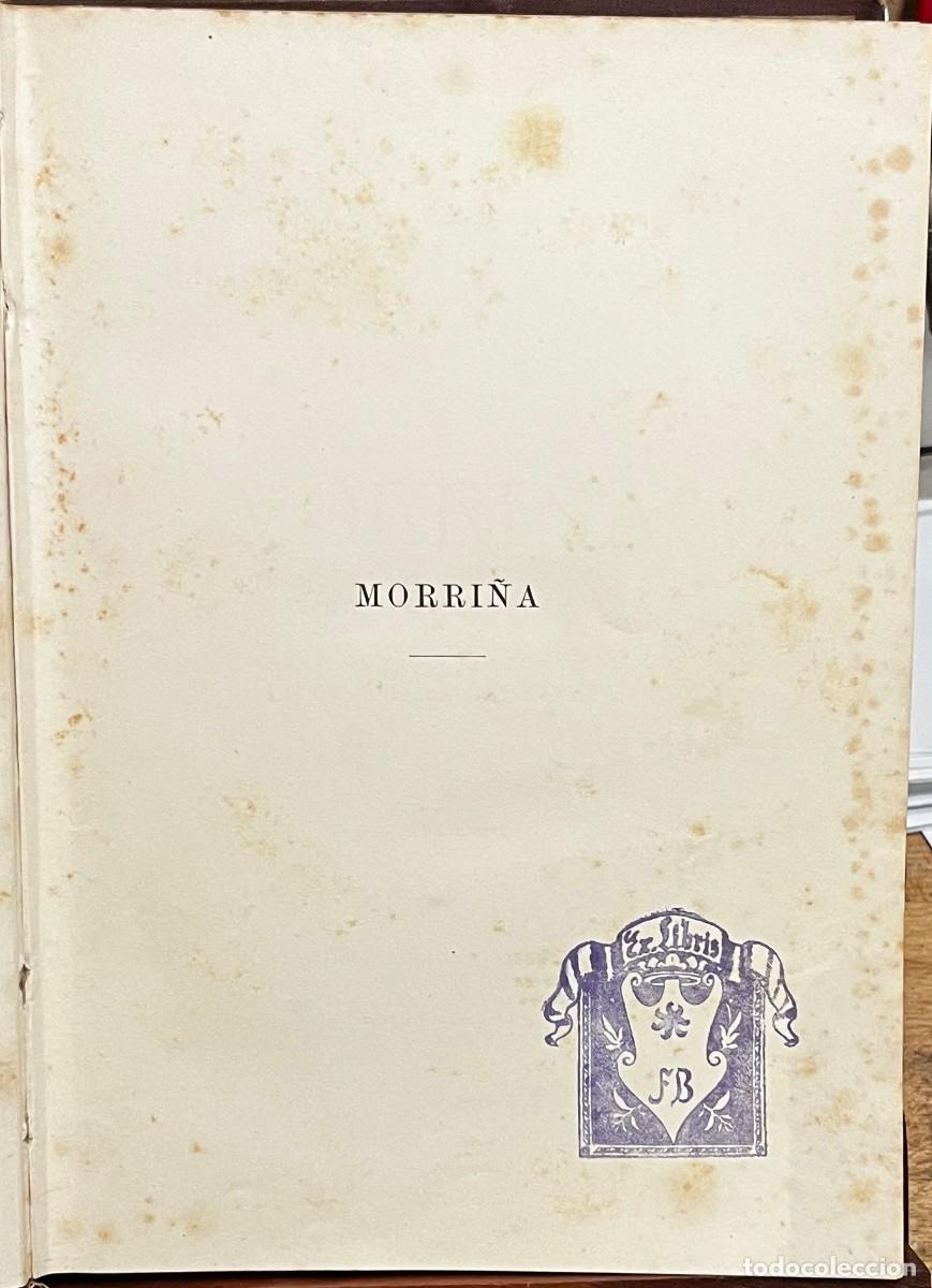 Libros antiguos: Morri&ntilde;a. Emilia Pardo Baz&aacute;n. 1889 - Foto 3