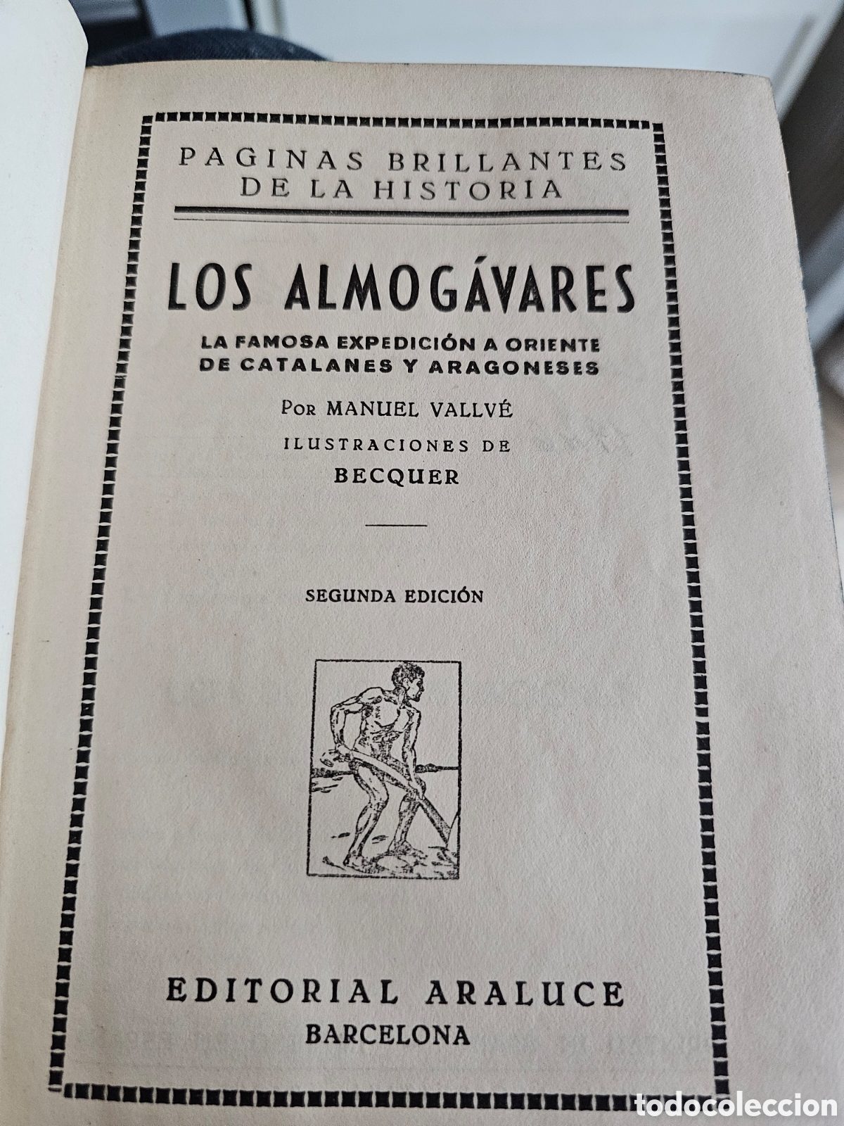 Libros antiguos: Los almogavares, Araluce, 1930 - Foto 3