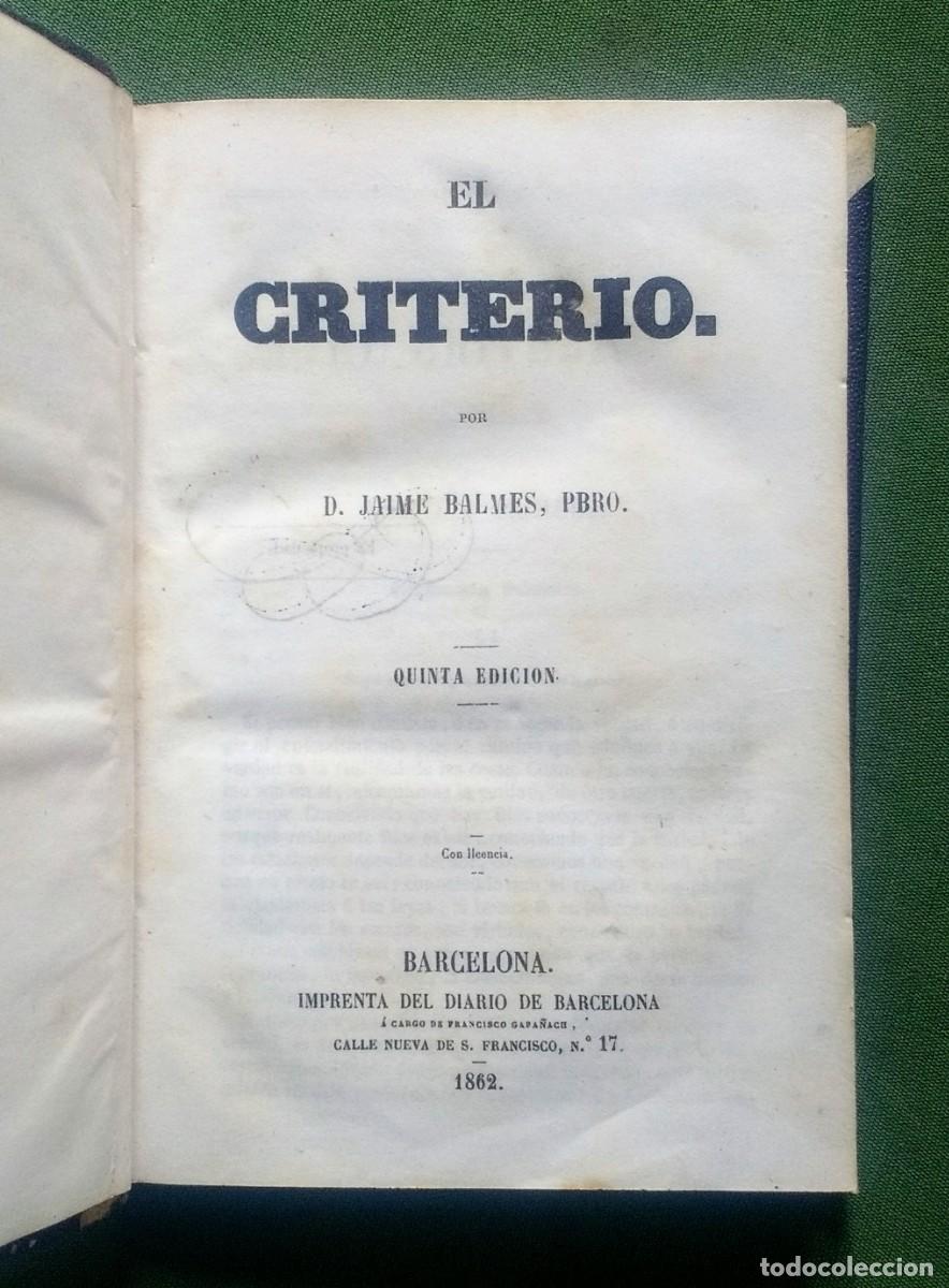 Libros antiguos: EL CRITERIO - JAIME BALMES - 1862 - Foto 1