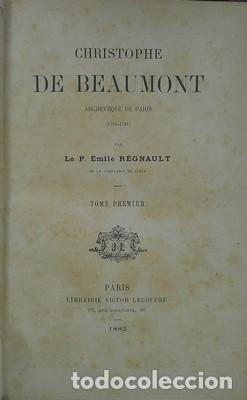 Libros antiguos: Christophe de Beaumont, Archeveque de Paris, 2 tomos - REGNAULT, EMILE - Foto 3