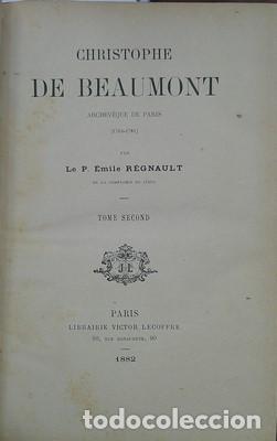 Libros antiguos: Christophe de Beaumont, Archeveque de Paris, 2 tomos - REGNAULT, EMILE - Foto 4