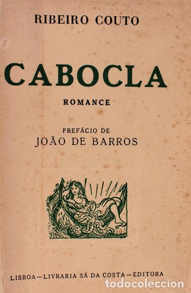Libros antiguos: COUTO. (Ribeiro) - CABOCLA. - Foto 2