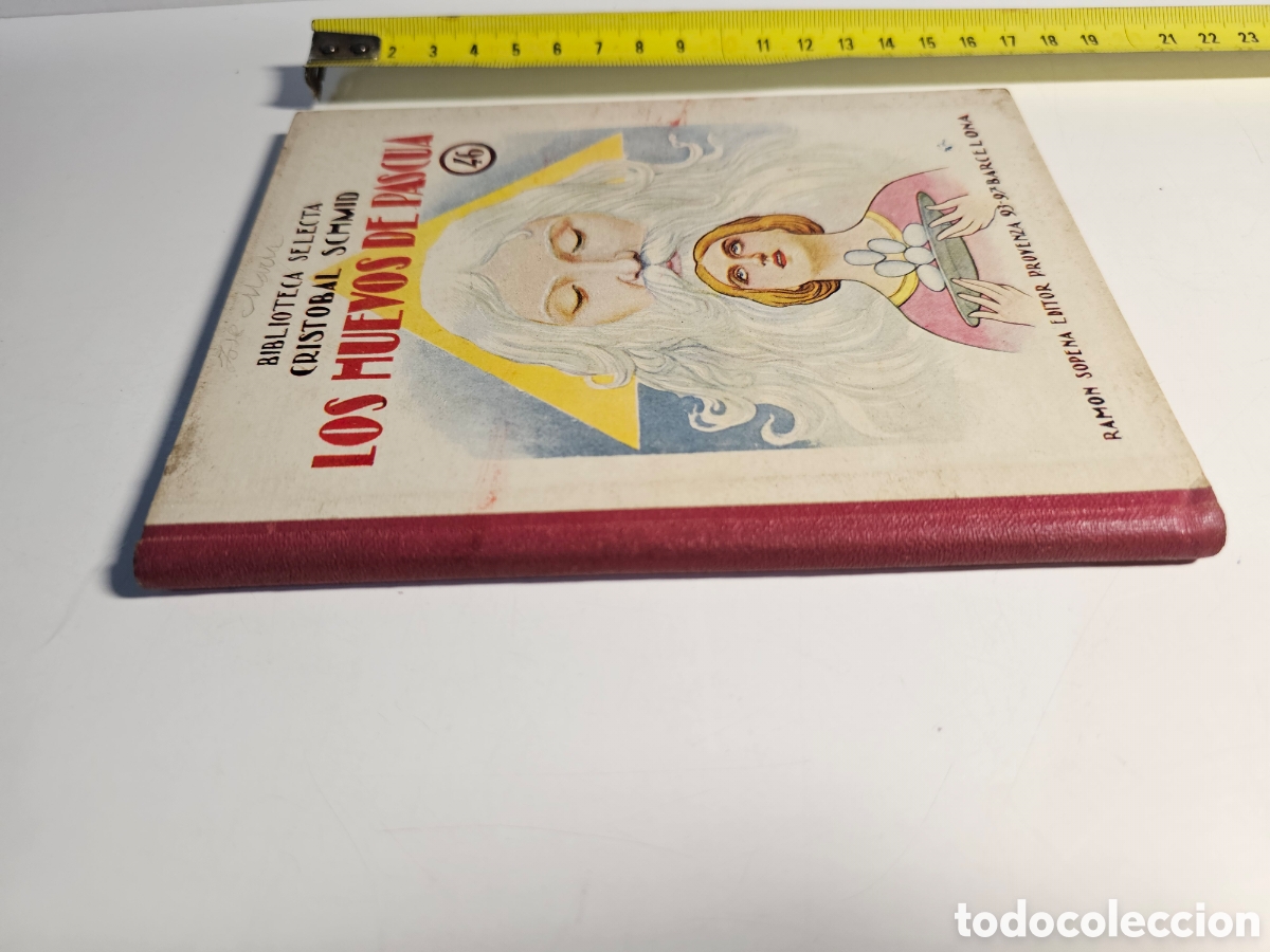 Libros antiguos: Libro Los huevos de pascua n&deg;46 Crist&oacute;bal Schmid 1932 - Foto 7