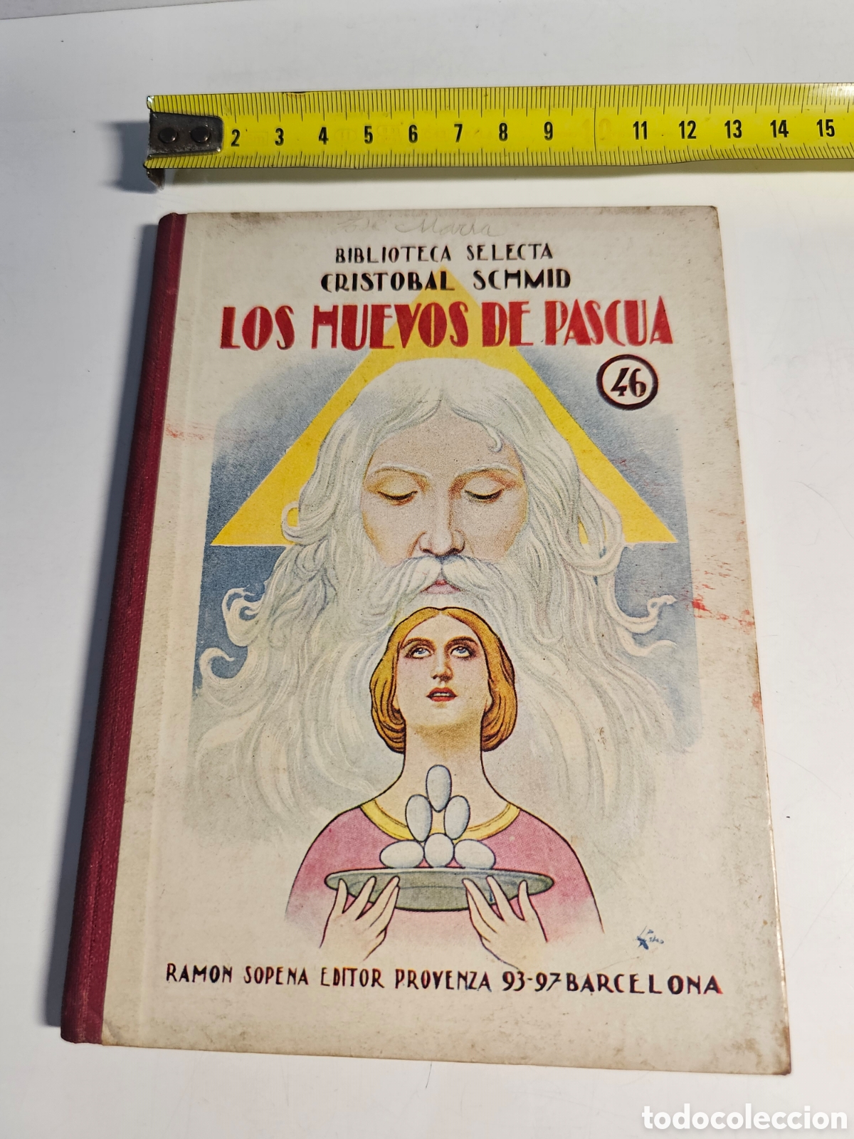 Libros antiguos: Libro Los huevos de pascua n&deg;46 Crist&oacute;bal Schmid 1932 - Foto 8