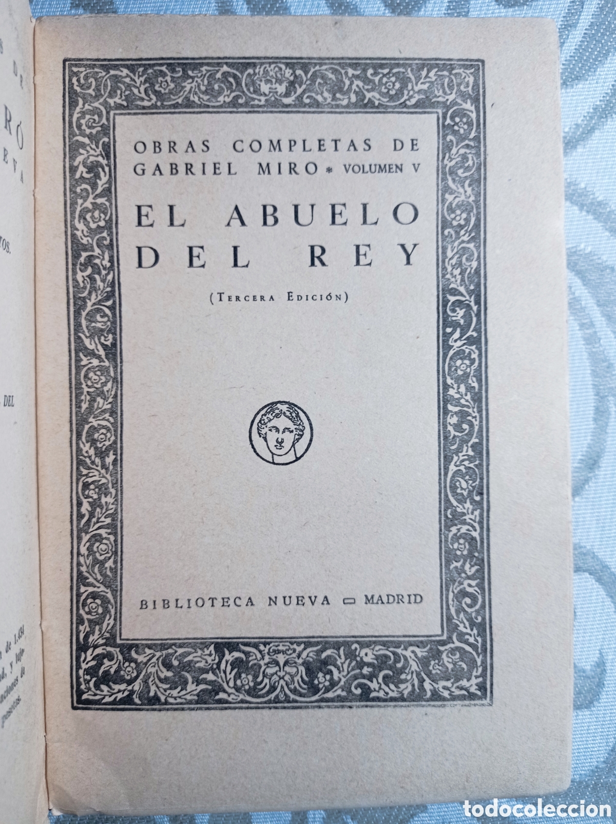 Libros antiguos: EL ABUELO DEL REY. GABRIEL MIR&Oacute; - Foto 2