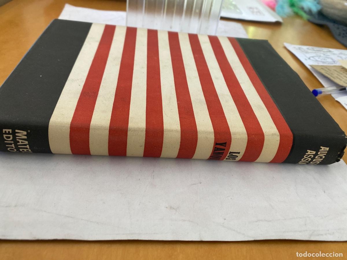Libros antiguos: LOS YANQUIS AUGUSTO ASSIA - Foto 4