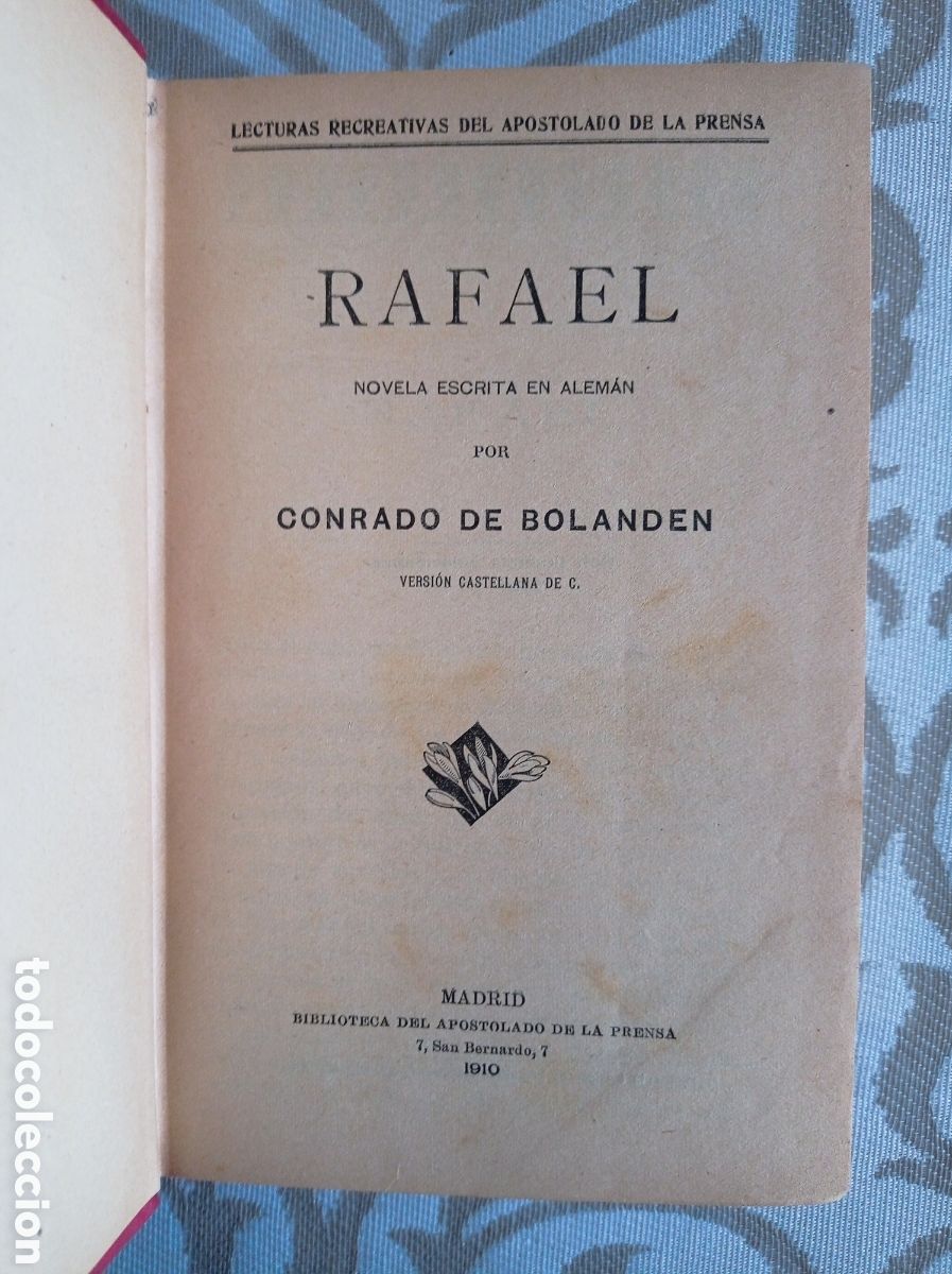 Libros antiguos: CONRADO DE BOLANDEN. RAFAEL. NOVELA.1915 - Foto 2