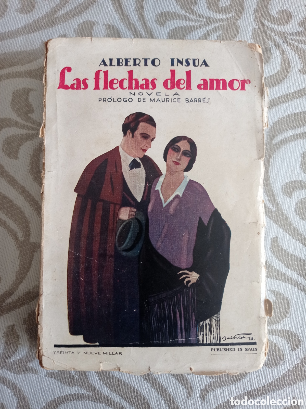 Libros antiguos: LAS FLECHAS DEL AMOR. NOVELA.1928 - Foto 1