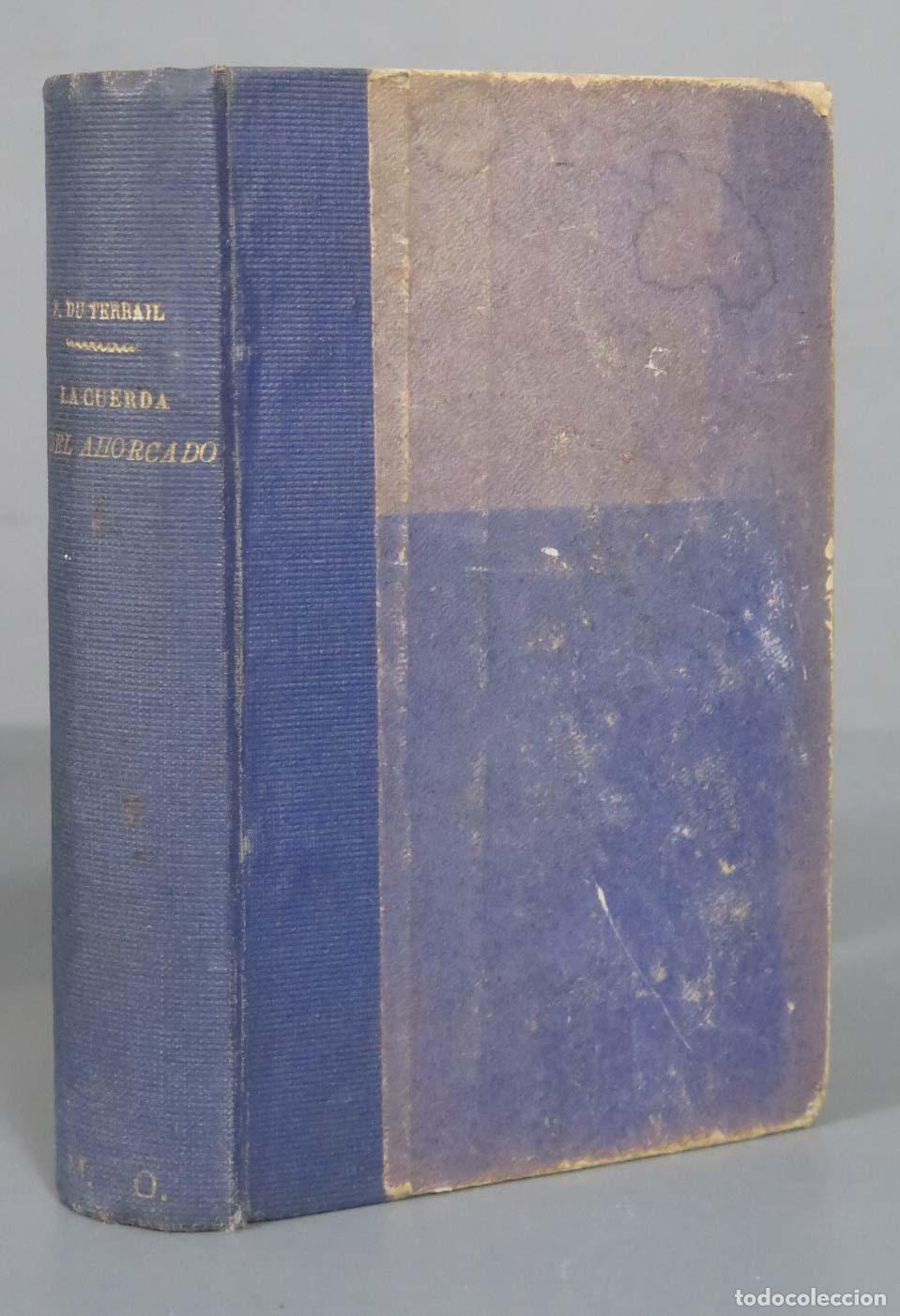 Libros antiguos: ROCAMBOLE. LA CUERDA DEL AHORCADO. 2 TOMOS - Foto 1