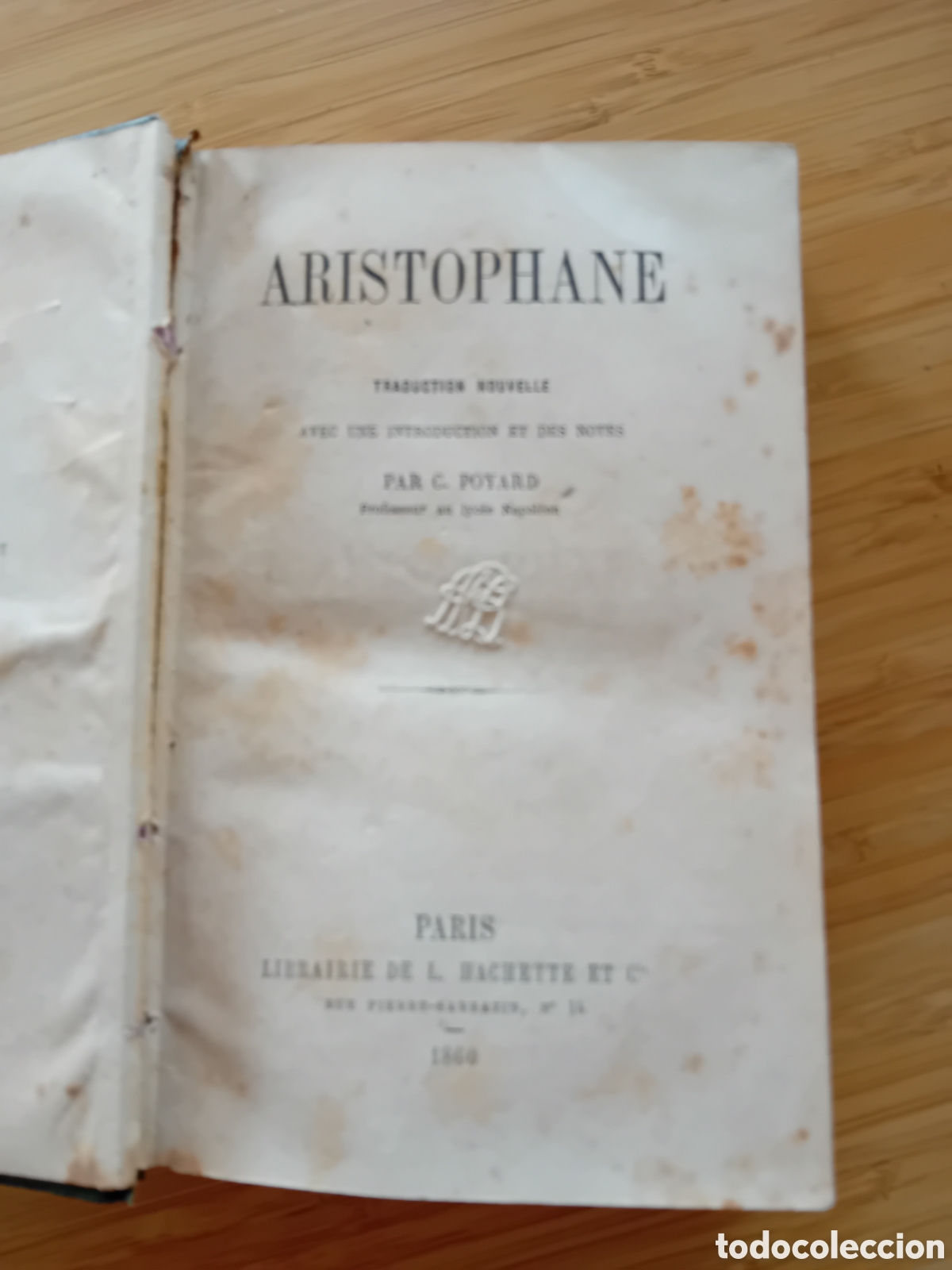 Libros antiguos: (franc&eacute;s) Aristophane -C. Poyard (Hachette 1860) - Foto 3