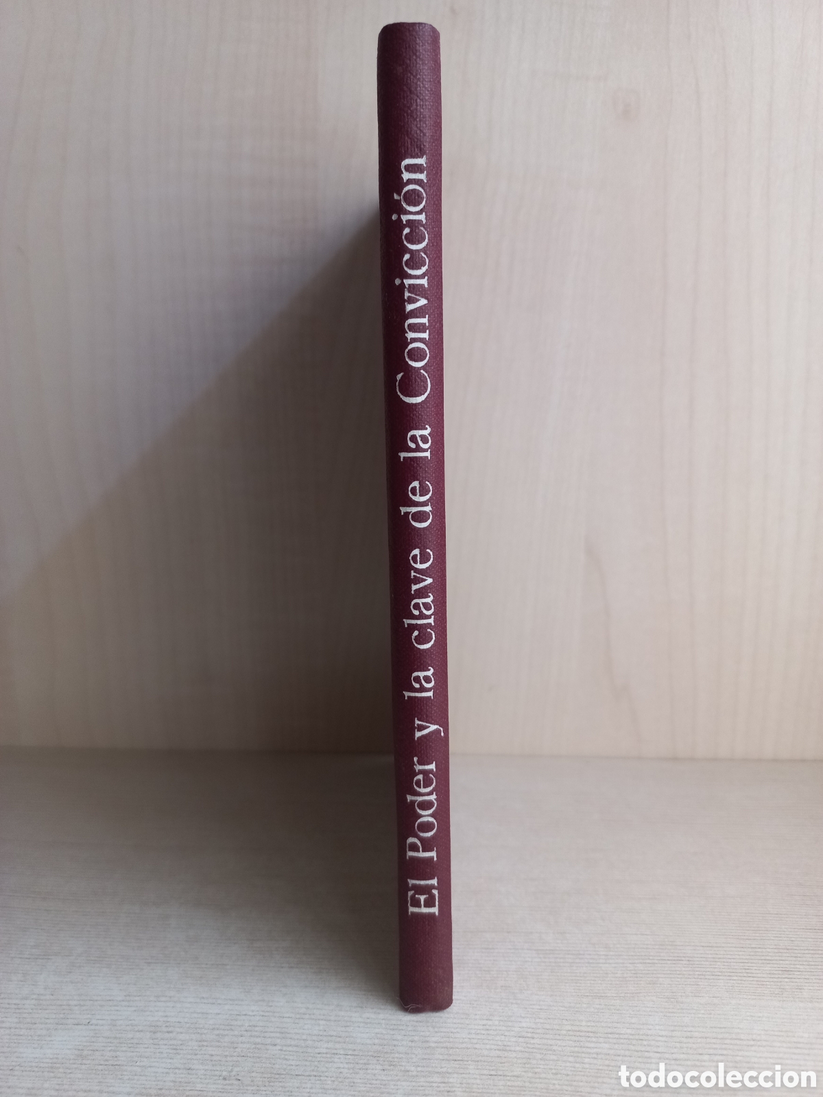 Libros antiguos: El poder y la clave de la convicci&oacute;n. Stevens. Librer&iacute;a Sintes. - Foto 2