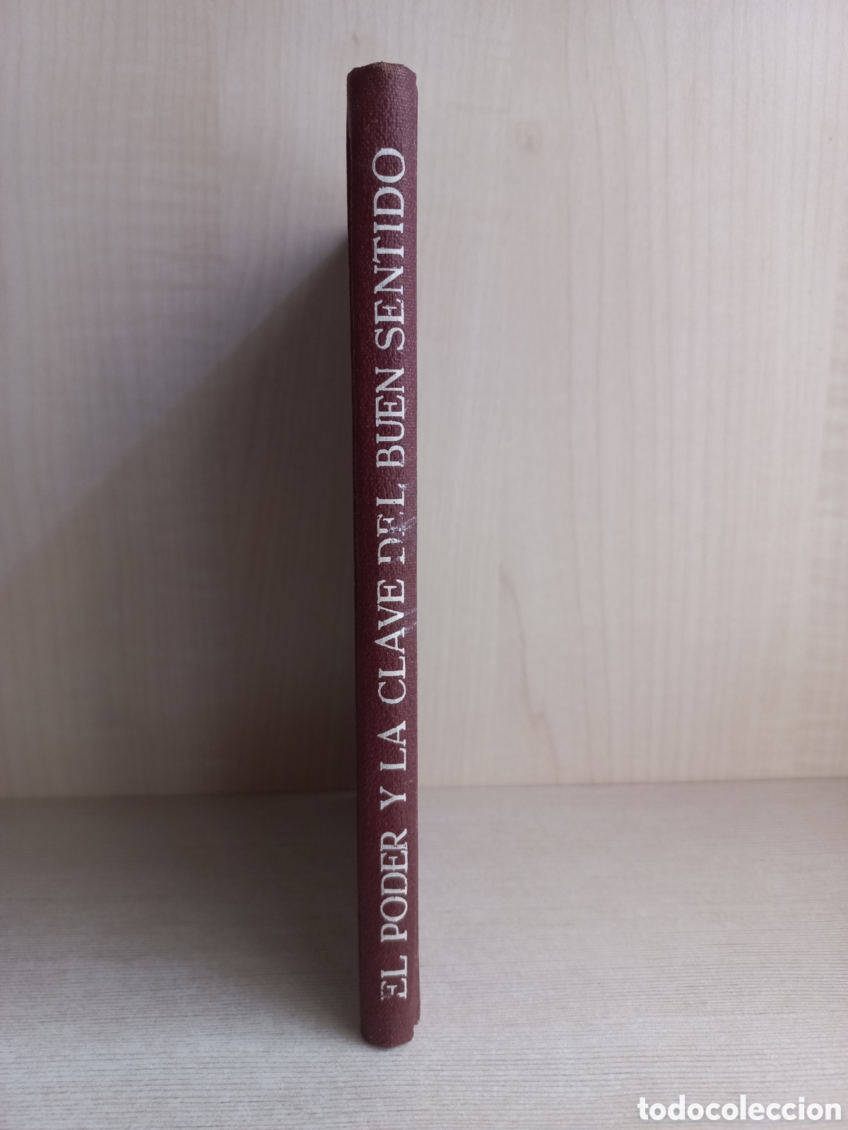 Libros antiguos: El poder y la clave del buen sentido. Stevens. Librer&iacute;a Sintes. - Foto 2