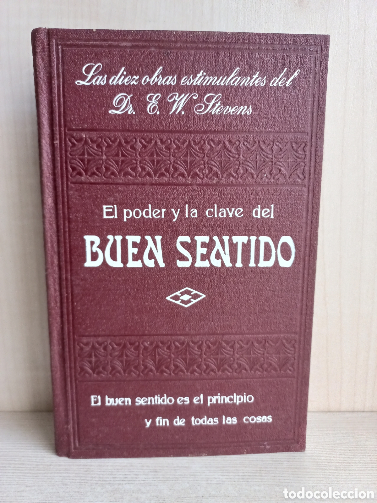 Libros antiguos: El poder y la clave del buen sentido. Stevens. Librer&iacute;a Sintes. - Foto 1