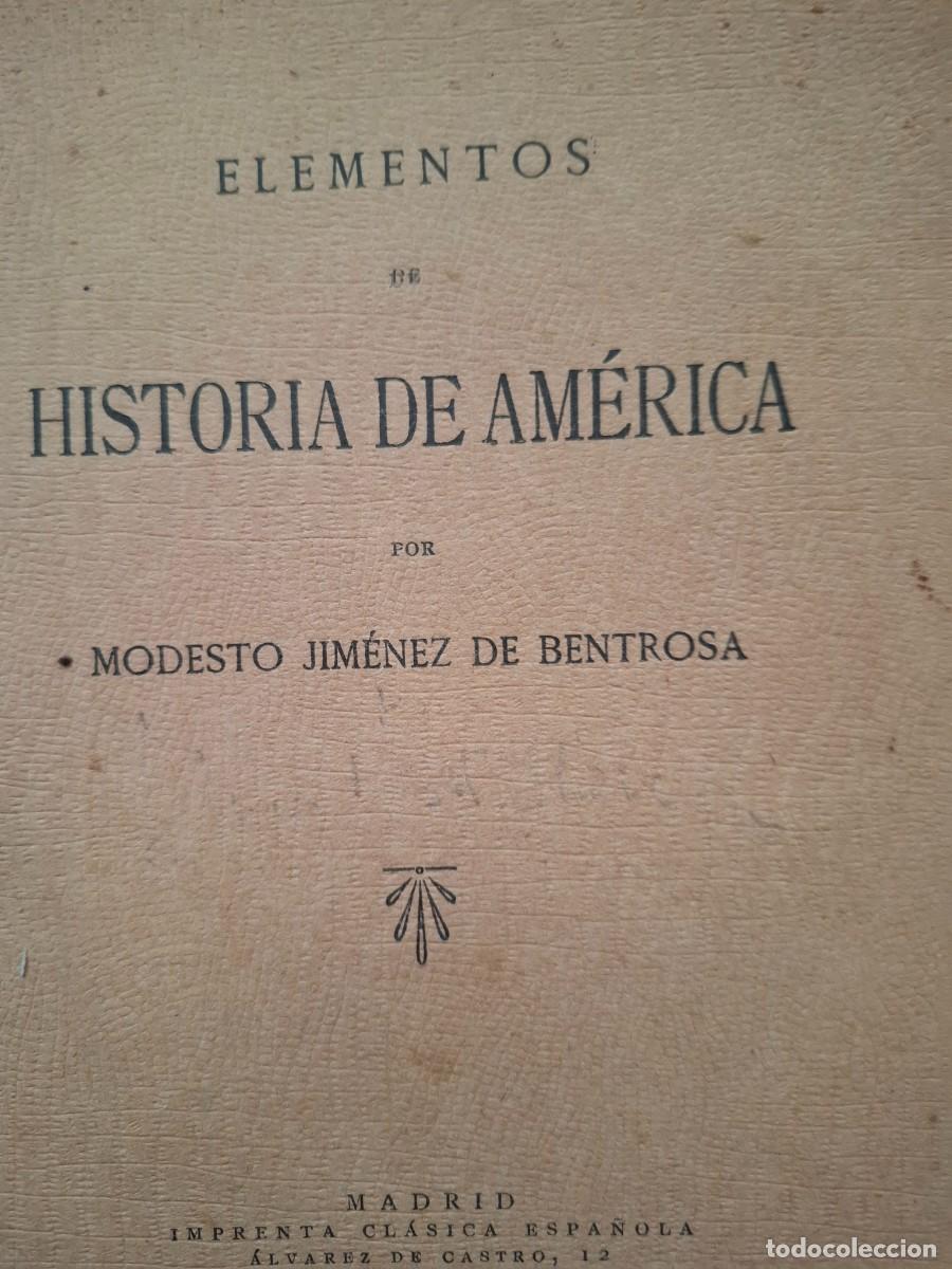 Libros antiguos: elementos de historia de Am&eacute;rica Modesto Jim&eacute;nez de Bentrosa - Foto 1