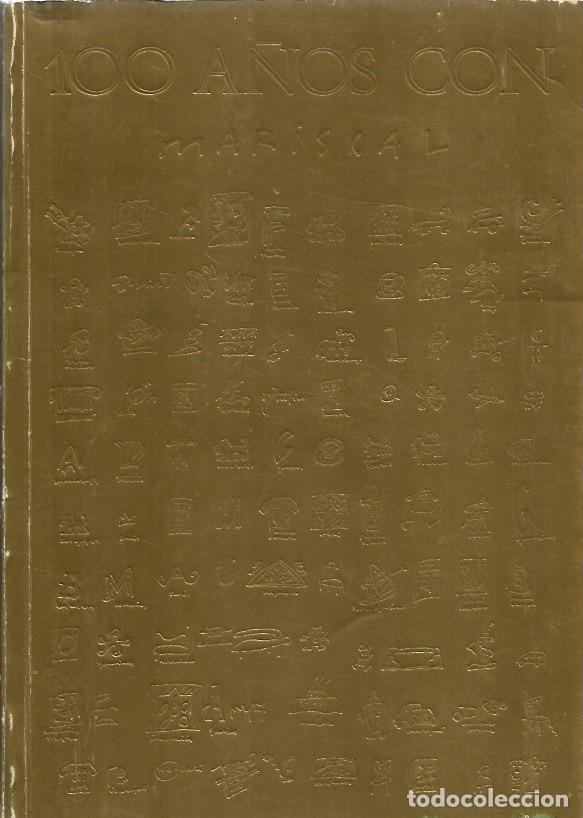 Libros antiguos: 100 A&Ntilde;OS CON MARISCAL-1988 - Foto 1