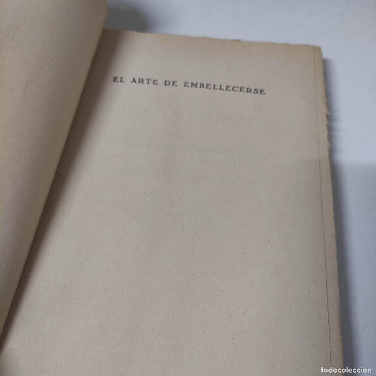 Libros antiguos: El arte de embellecerse - Foto 3