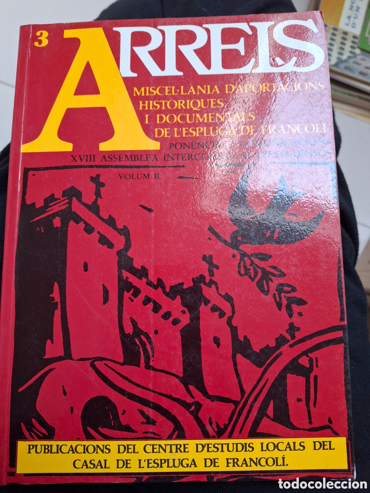 Libros antiguos: Arrels - Espluga de Francoli - Foto 1
