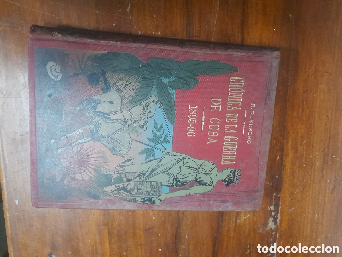 Libros antiguos: Cr&oacute;nica de la Guerra de Cuba 1895-96 - Foto 1