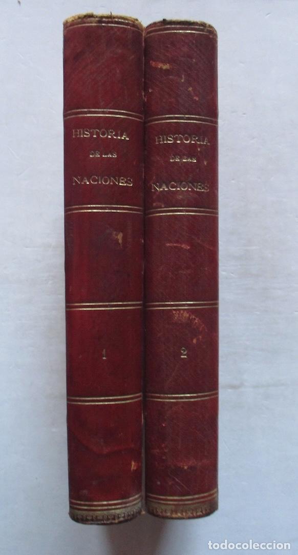Libros antiguos: HISTORIA DE LAS NACIONES - 2 TOMOS - Foto 1