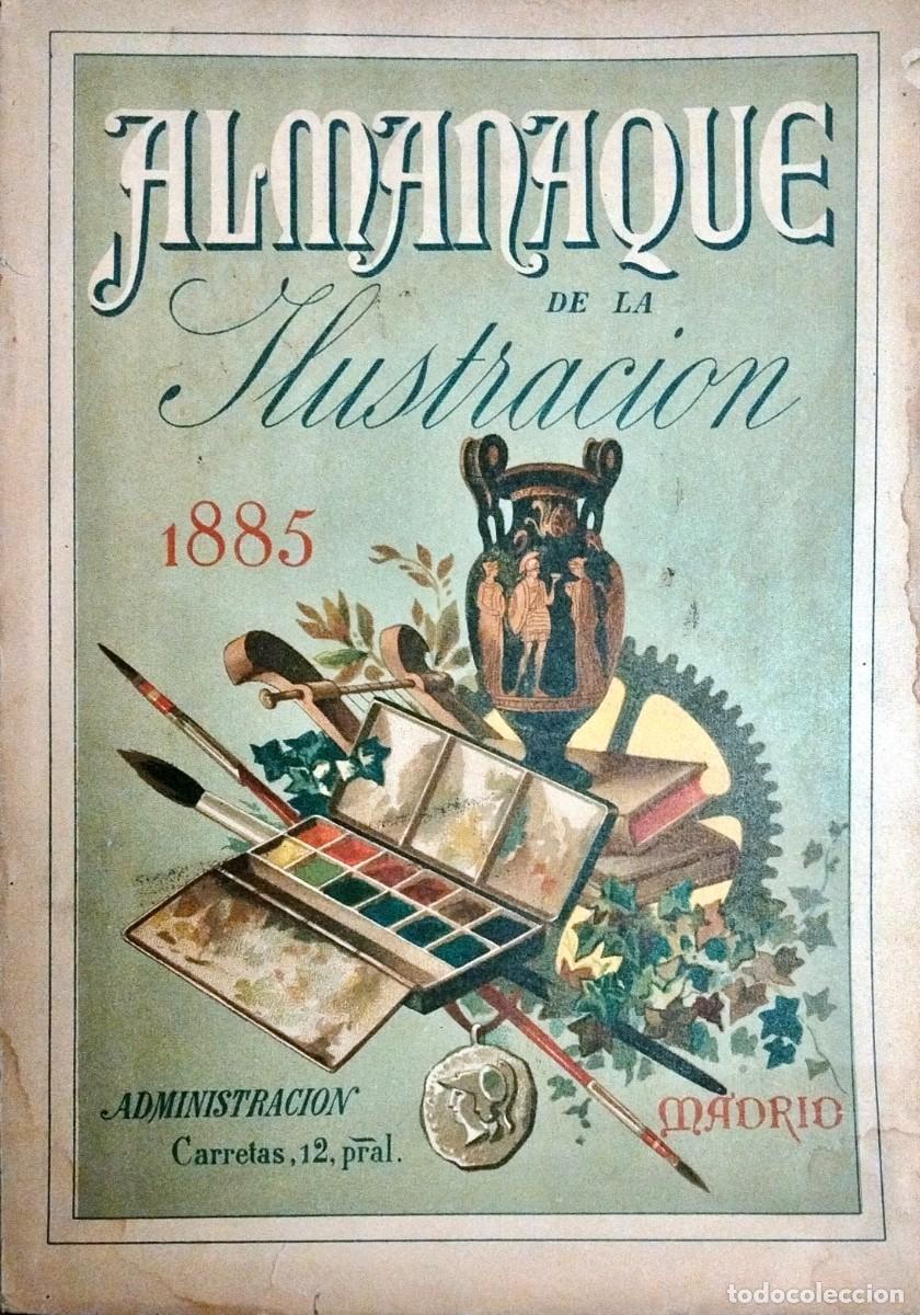 Libros antiguos: ALMANAQUE DE LA ILUSTRACI&Oacute;N PARA EL A&Ntilde;O DE 1885 - Foto 1