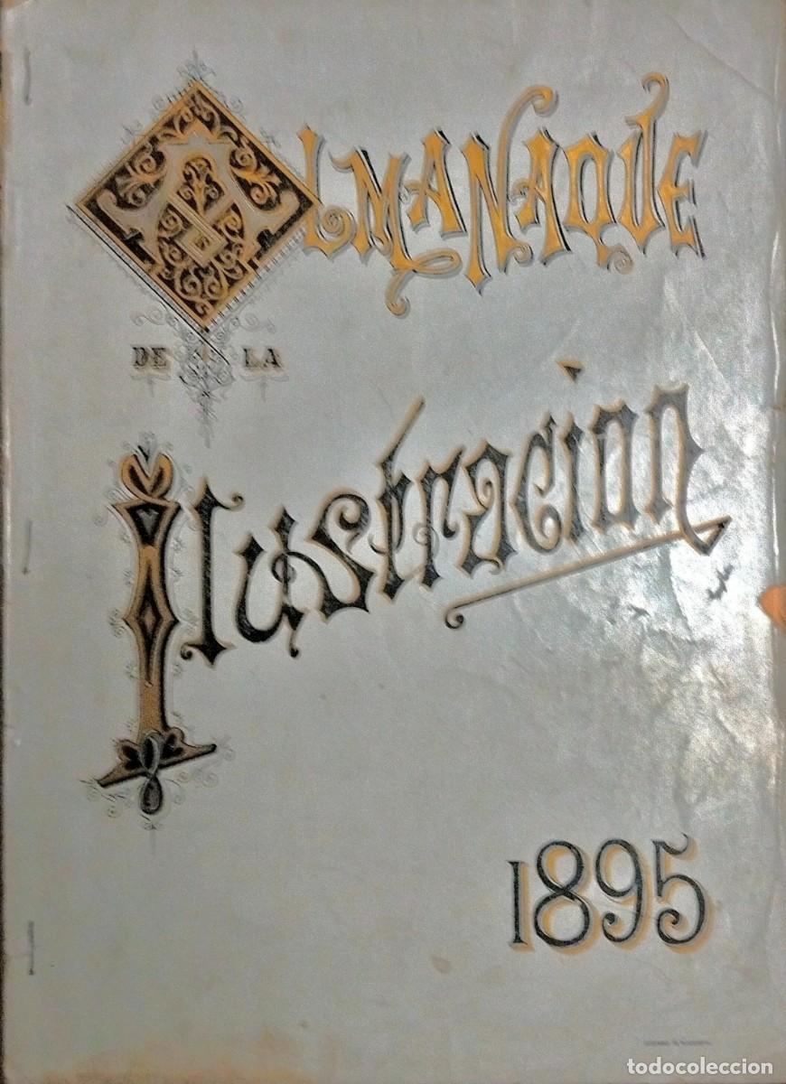 Libros antiguos: ALMANAQUE DE LA ILUSTRACI&Oacute;N PARA EL A&Ntilde;O DE 1895 - Foto 1