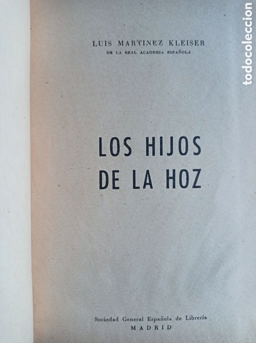 Libros antiguos: LOS HIJOS DE LA HOZ / CUENCA / MART&Iacute;NEZ KLEISER. - Foto 2
