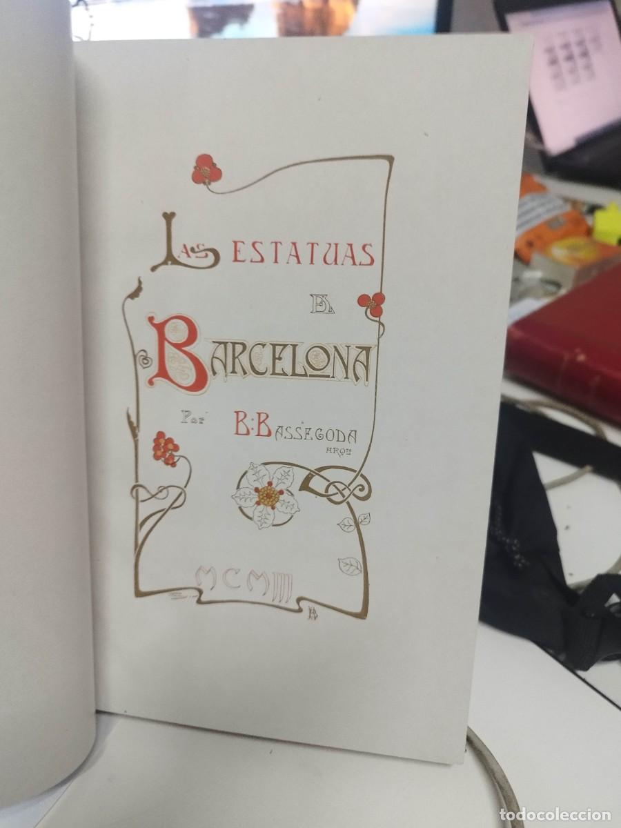 Libros antiguos: Las estatuas de Barcelona - B. Bassegoda - Foto 2