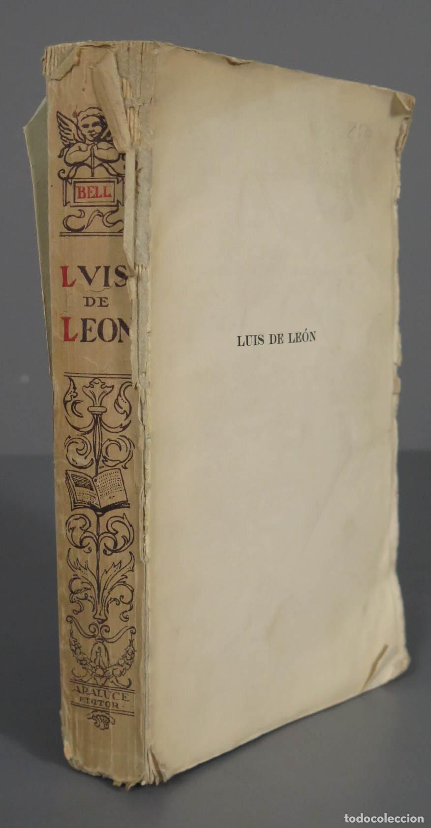 Libros antiguos: Luis de Leon. Un estudio del Renacimiento espa&ntilde;ol . Bell - Foto 2