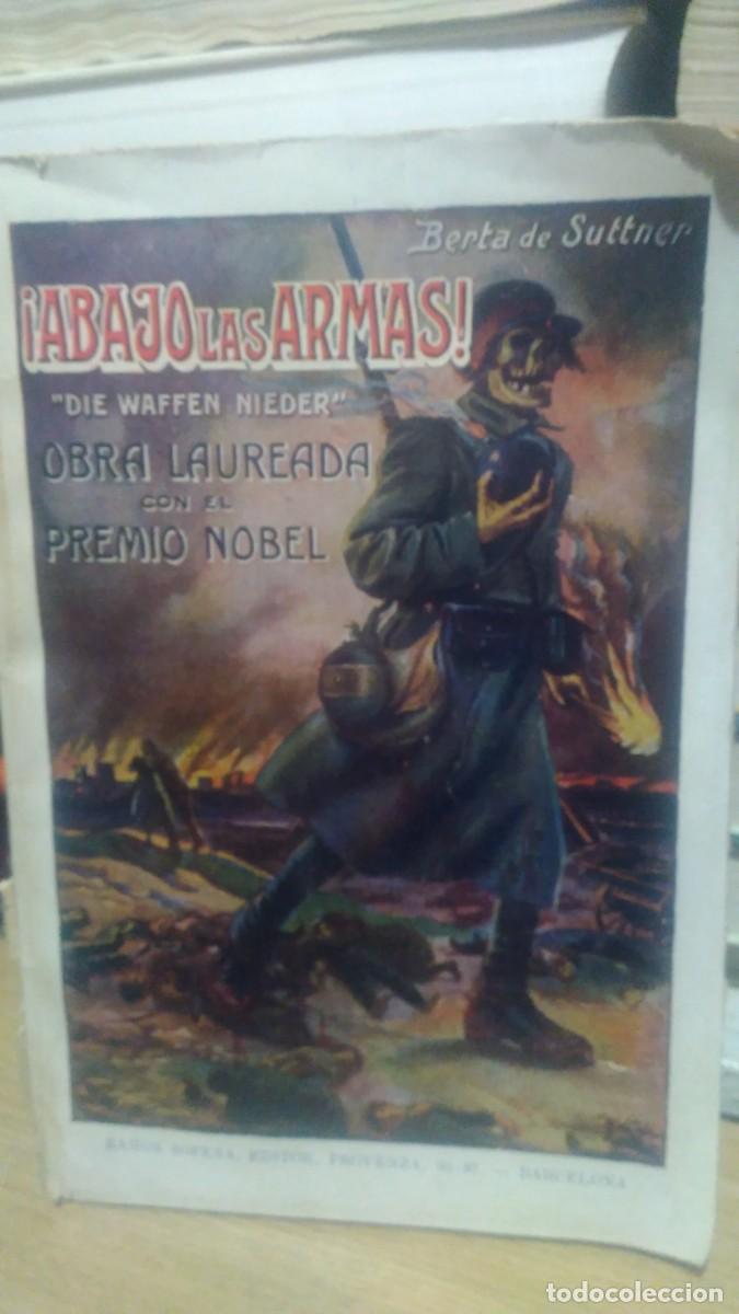 Libros antiguos: &iexcl;Abajo las armas! -Berta de Suttner. Ram&oacute;n Sopena, editor - Foto 1