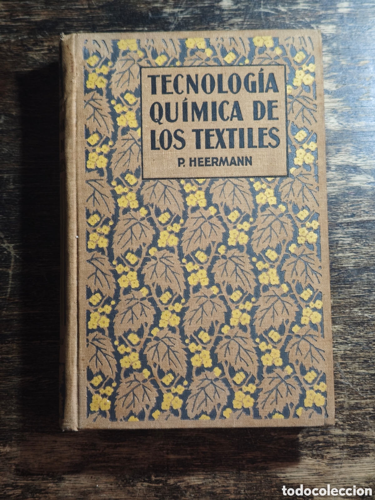 Libros antiguos: TECNOLOG&Iacute;A QU&Iacute;MICA TEXTIL - Foto 3