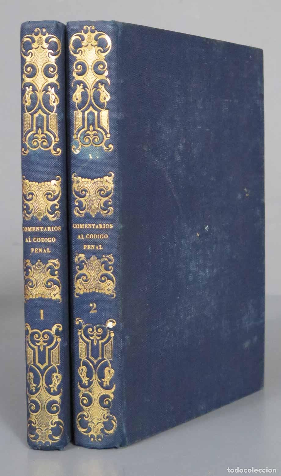 Libros antiguos: COMENTARIOS AL CODIGO PENAL. DE VIZMANOS. ALVAREZ MARTINEZ. 1853. 2 TOMOS - Foto 1