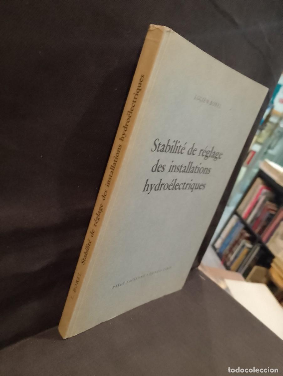 Libros antiguos: Stabilit&eacute; de r&eacute;glage des installations Hydro&eacute;lectriques - Lucien Borel - Foto 2