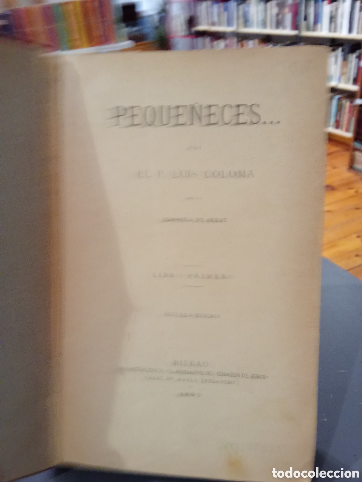 Libros antiguos: Peque&ntilde;eces - Luis Coloma - 1890 - Foto 5
